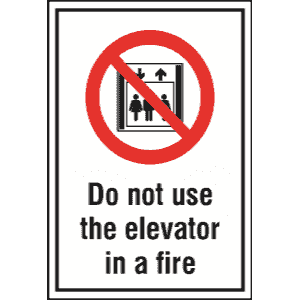 15.7686 Do Not Use Elevator Sign